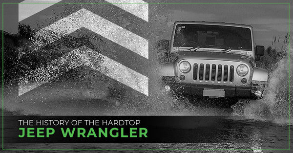 History Of The Hardtop Jeep Wrangler
