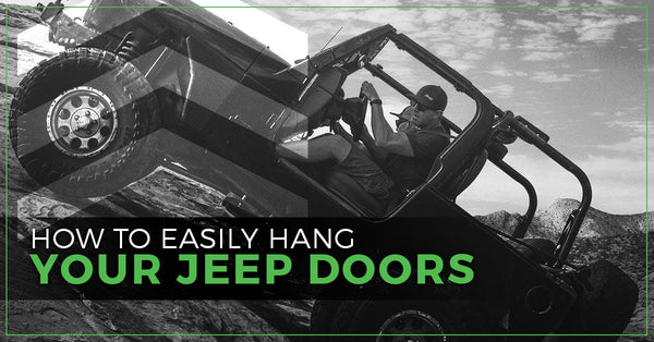 How To Easily Hang Your Jeep Doors