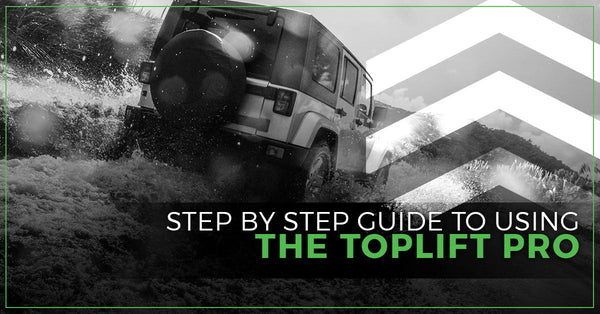 Step By Step Guide To Using The TopLift Pro