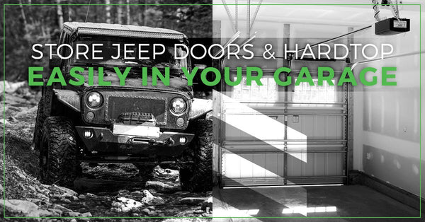 Store Jeep Doors & Hardtop Easily In Your Garage