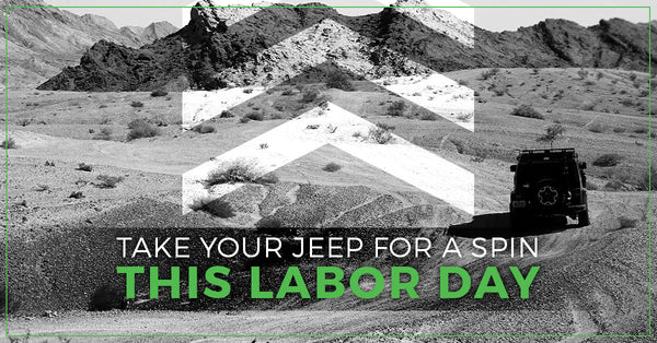 Take Your Jeep For A Spin This Labor Day