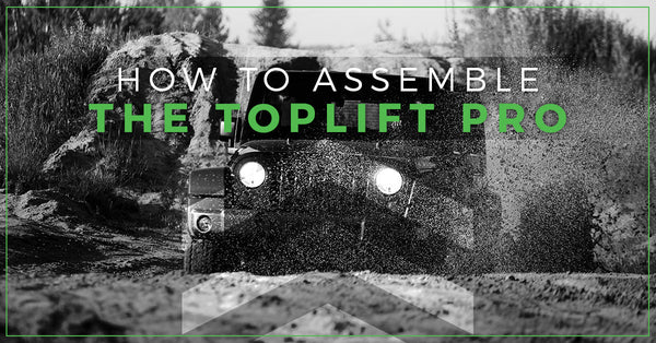 TopLift Pro Assembly Instructions