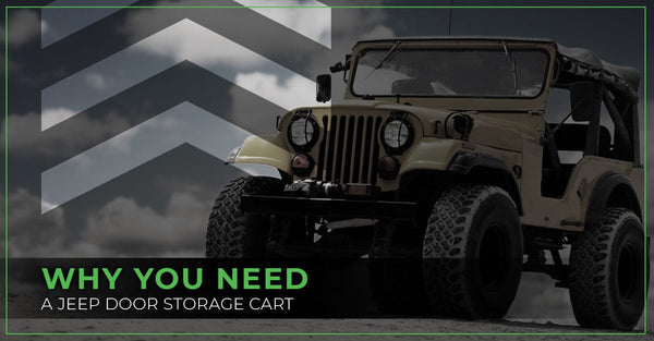 Why You Need A Jeep Door Storage Cart